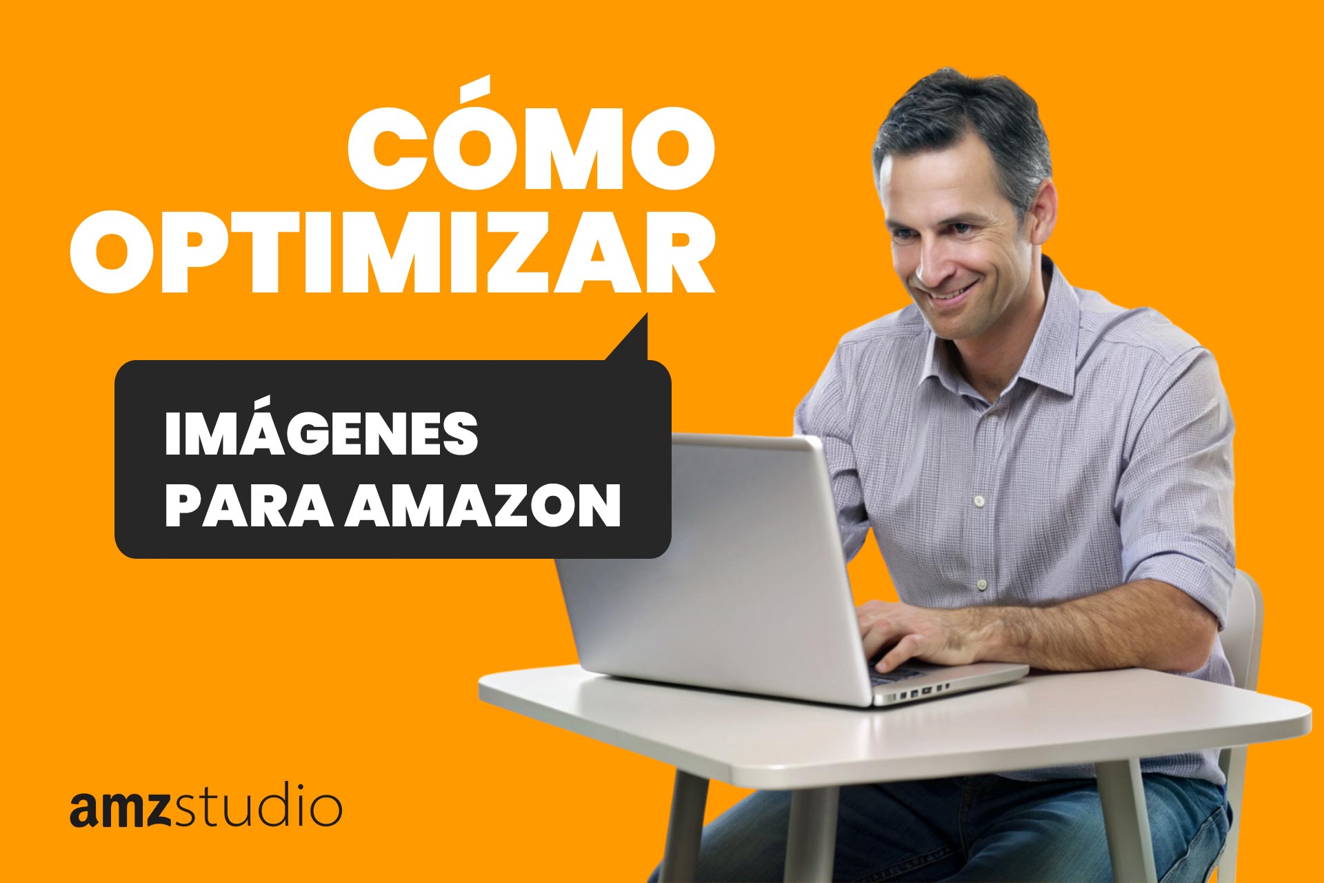 Optimización de imágenes de productos para Amazon con fondo blanco, alta resolución y vistas desde múltiples ángulos.